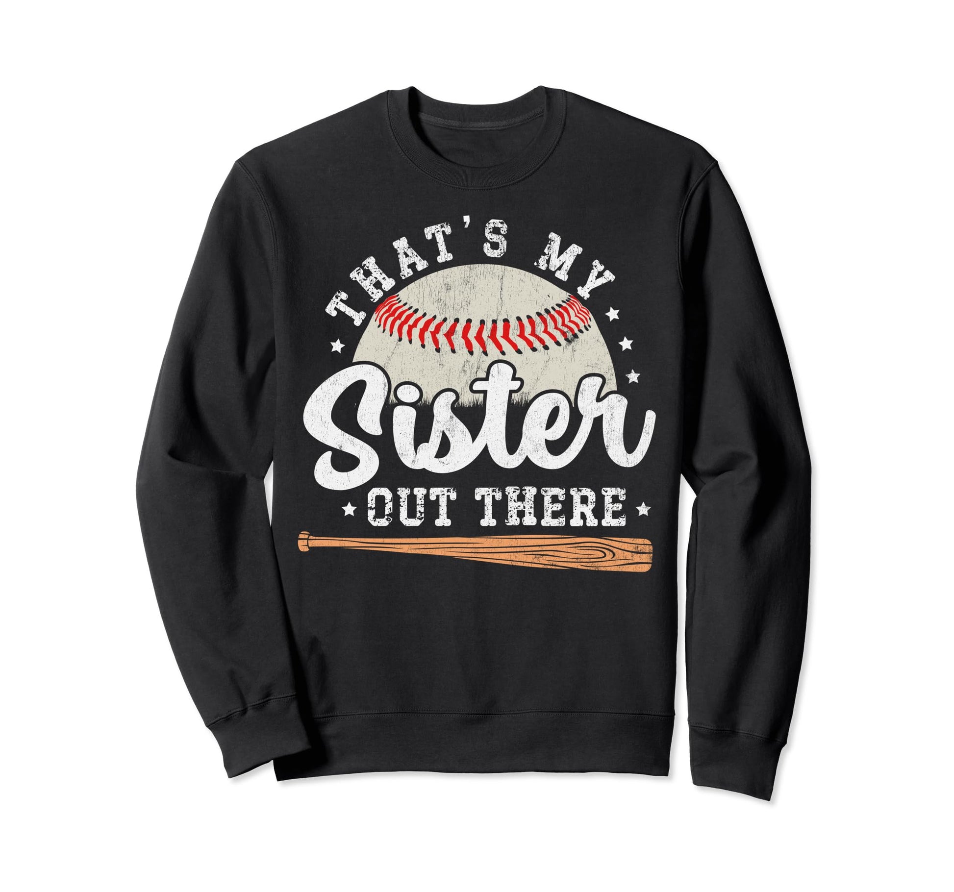 Proud Baseball Brother Thats My Sweatshirt - Unique Graphic for Adults - T-Shirt, Sweatshirt, Hoodie