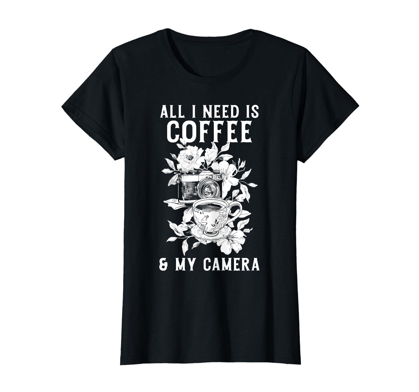Coffee Camera Photographer Flowers T-Shirt - Unique Graphic Unisex - T-Shirt, Sweatshirt, Hoodie