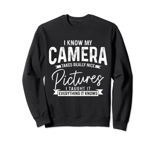 Funny Photographer Camera Funny Sweatshirt - Streetwear Style Unisex - T-Shirt, Sweatshirt, Hoodie