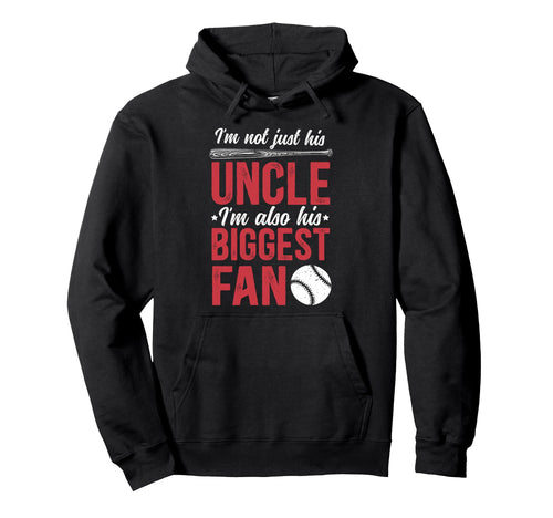 His Biggest Fan Baseball Uncle Hoodie - Custom Art Print for Adults - T-Shirt, Sweatshirt, Hoodie