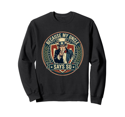 Patriotic American Uncle Sam 4Th Sweatshirt - Custom Art Print Men Women - T-Shirt, Sweatshirt, Hoodie