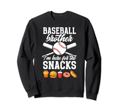 Here Snacks Baseball Brother Sweatshirt - Unique Graphic for Adults - T-Shirt, Sweatshirt, Hoodie