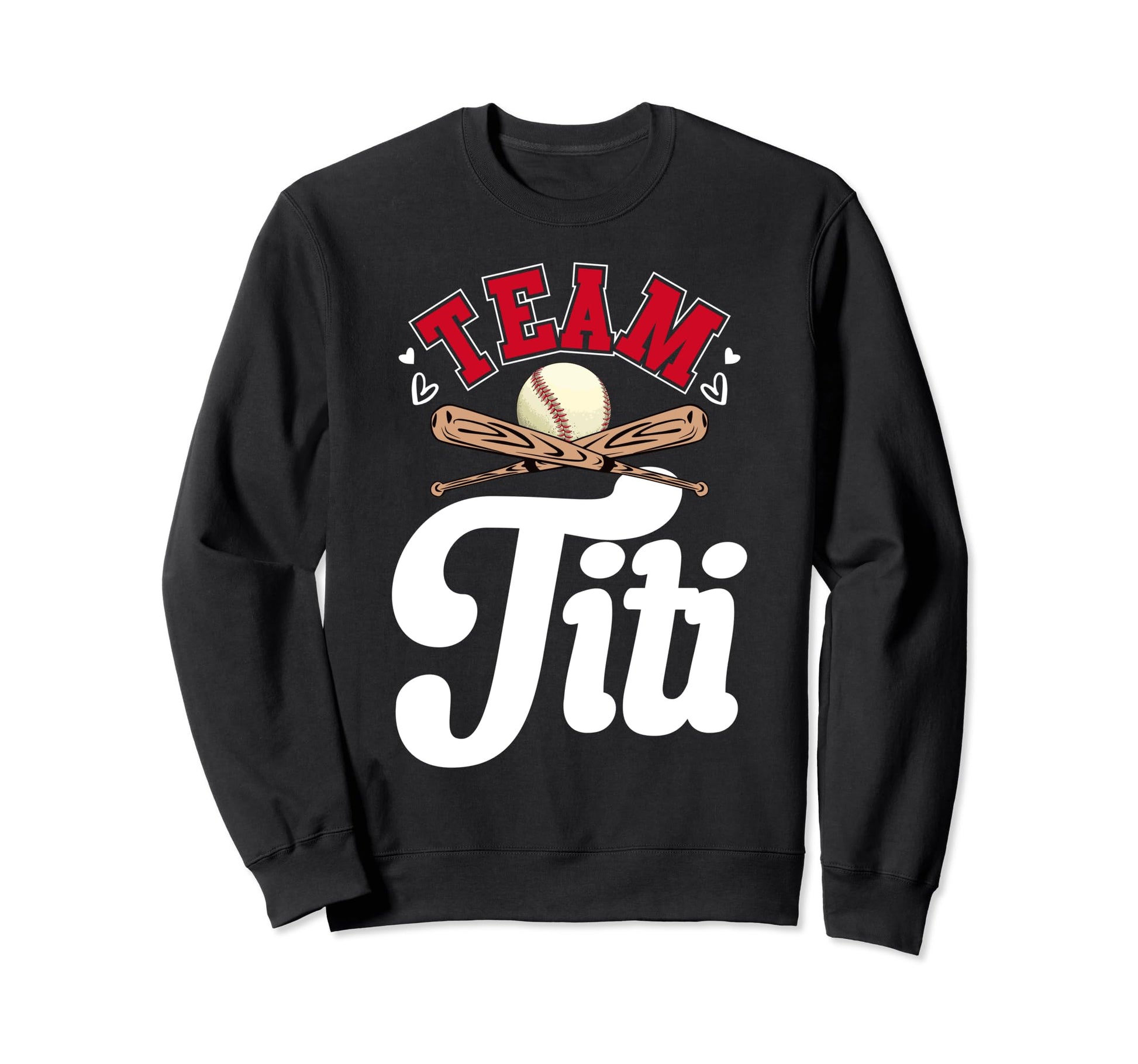 Team Titi Mothers Day Baseball Sweatshirt - Aesthetic Graphic Unisex - T-Shirt, Sweatshirt, Hoodie