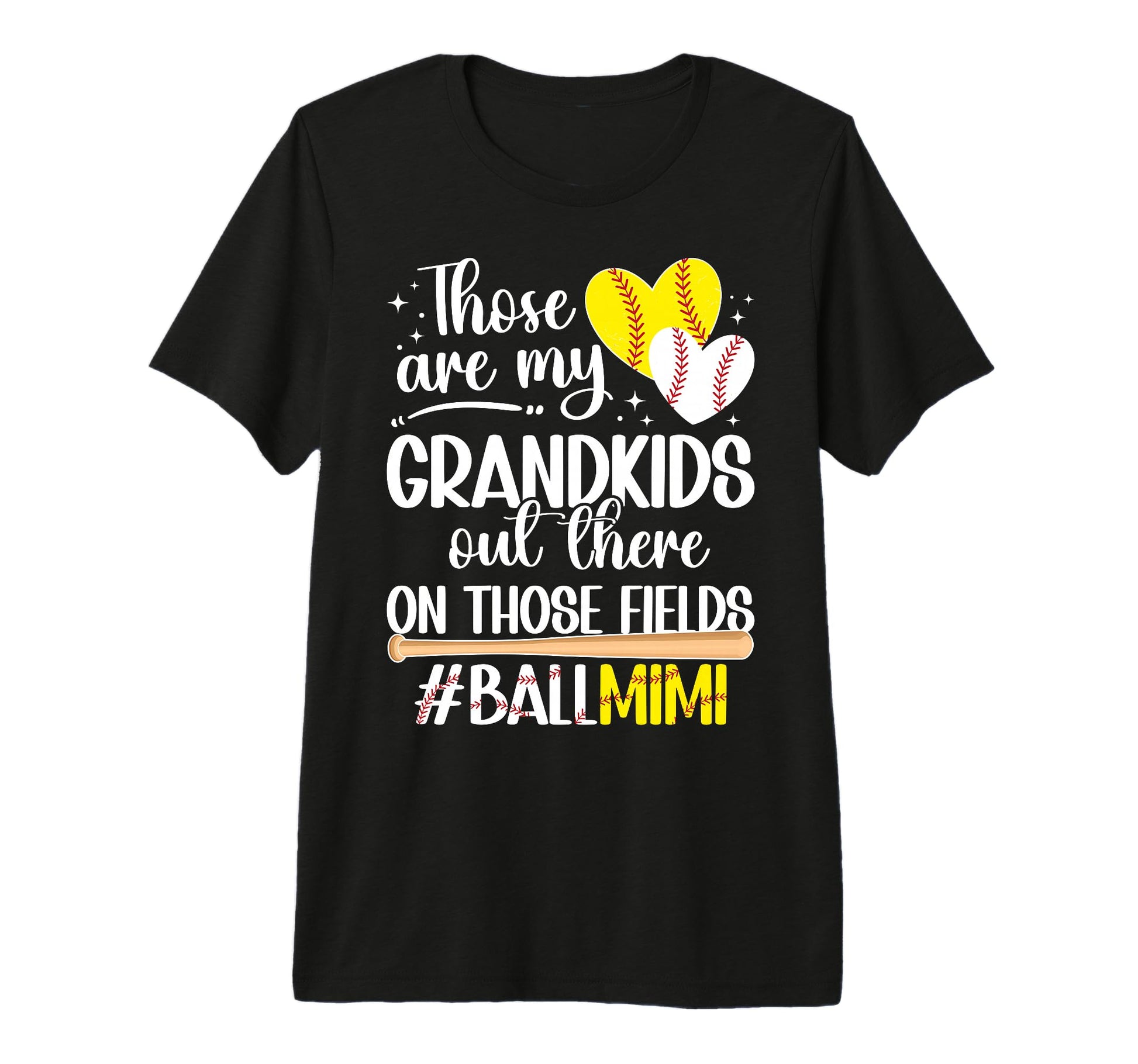 Those Fields Ball Mimi Softball T-Shirt - Fun Novelty Design for Adults - T-Shirt, Sweatshirt, Hoodie