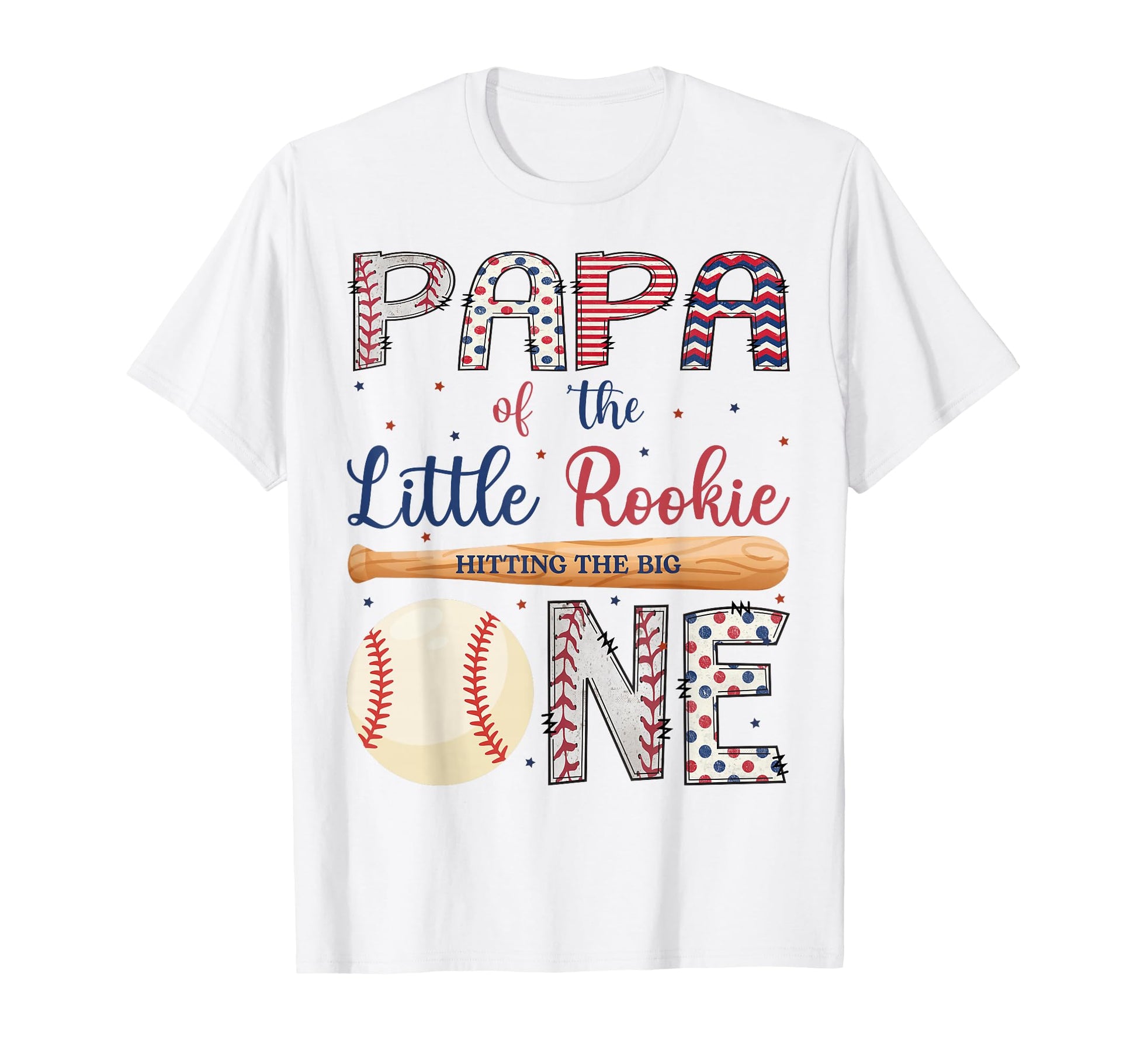 Papa One Little Rookie Baseball 1St T-Shirt - Streetwear Style Unisex - T-Shirt, Sweatshirt, Hoodie