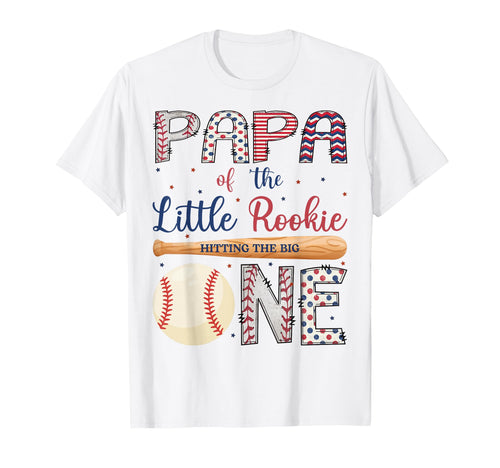 Papa One Little Rookie Baseball 1St T-Shirt - Streetwear Style Unisex - T-Shirt, Sweatshirt, Hoodie