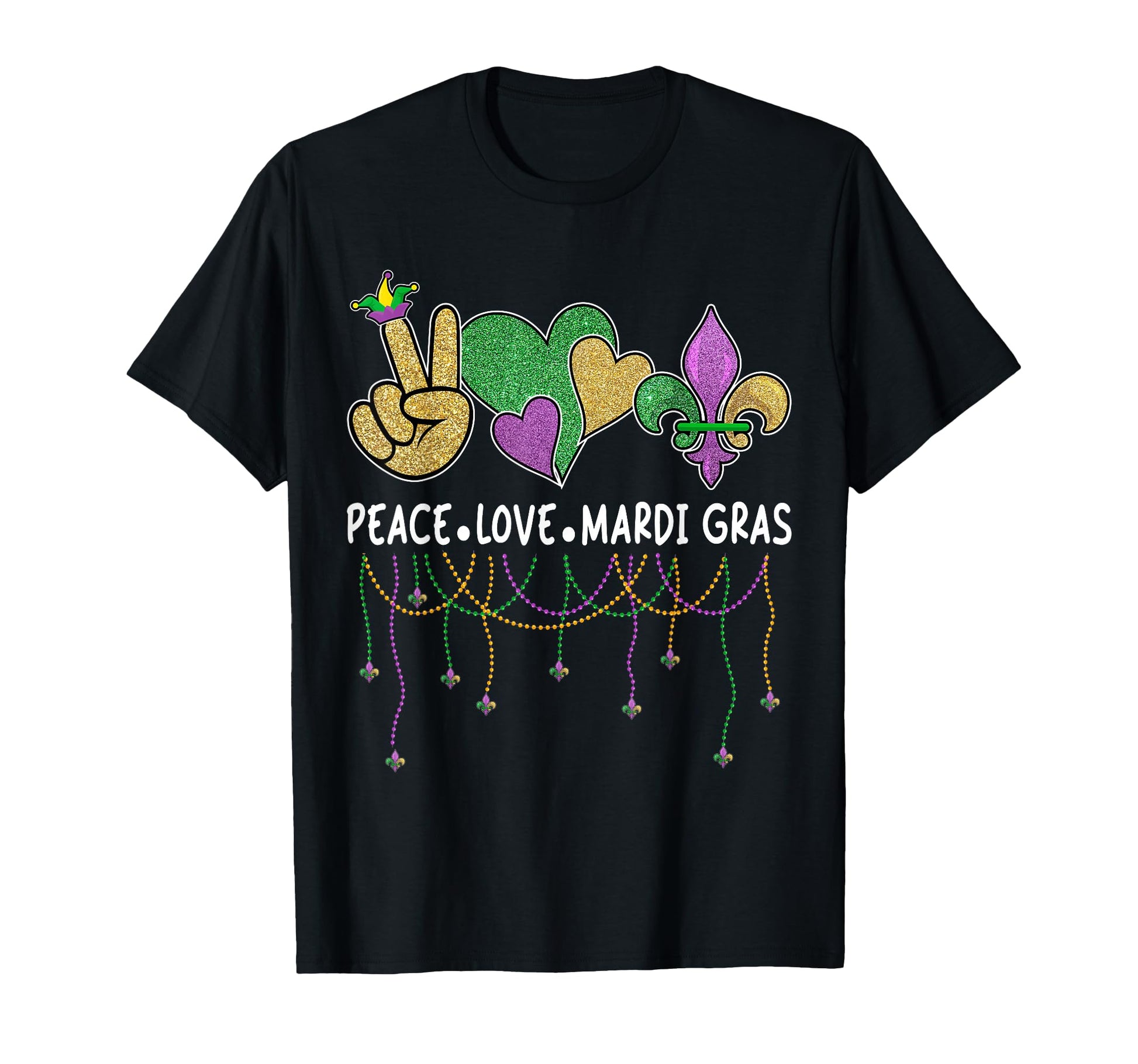 Peace Love Mardi Gras 2026 New T-Shirt - Casual Everyday Wear Unisex - T-Shirt, Sweatshirt, Hoodie