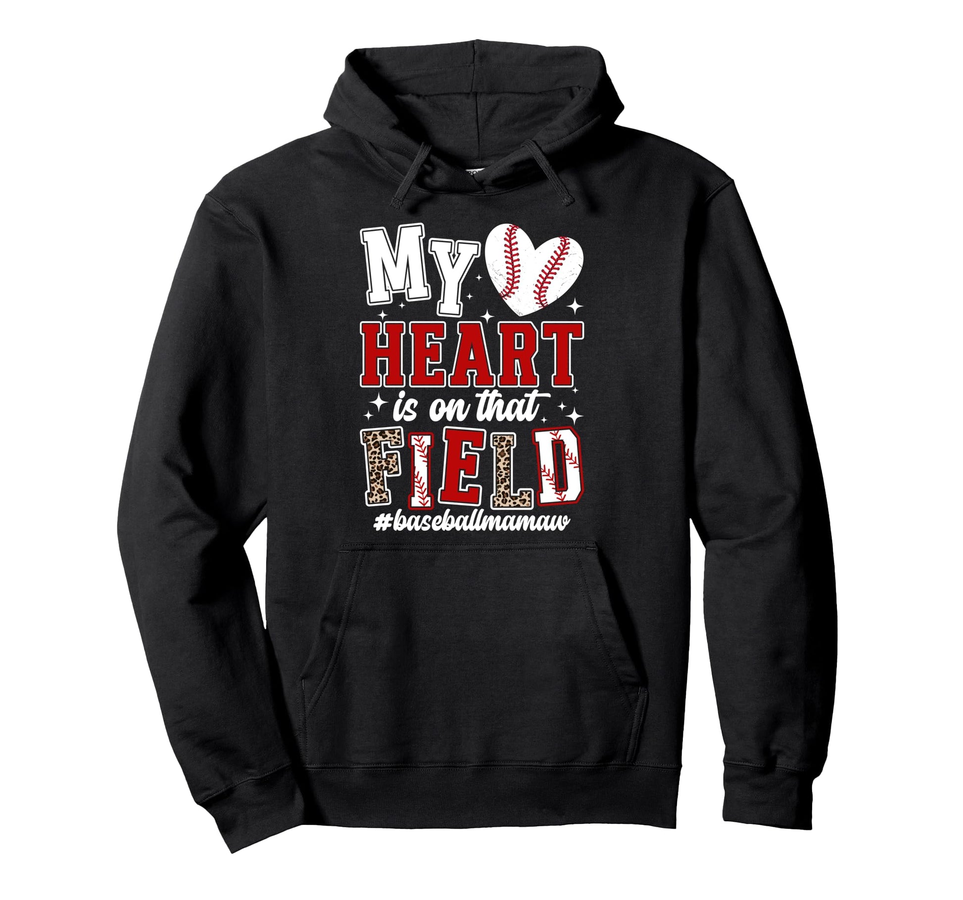 That Field Baseball Mamaw Baseball Player Hoodie - Novelty Apparel Unisex - T-Shirt, Sweatshirt, Hoodie