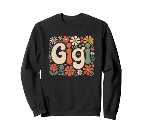 Gigi Floral Hippie Boho 70S Grandma Sweatshirt - Trendy Graphic Unisex - T-Shirt, Sweatshirt, Hoodie