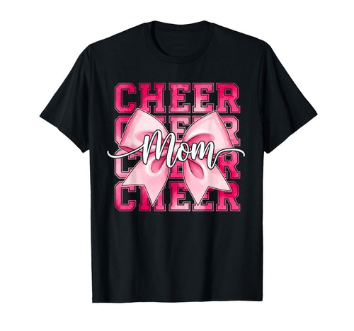 Cheer Mom Funny Mothers Day Coquette Bow T-Shirt - Novelty Apparel Unisex - T-Shirt, Sweatshirt, Hoodie