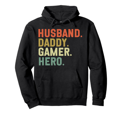 Husband Daddy Gamer Hero Gaming Console Hoodie - Trendy Graphic Unisex - T-Shirt, Sweatshirt, Hoodie