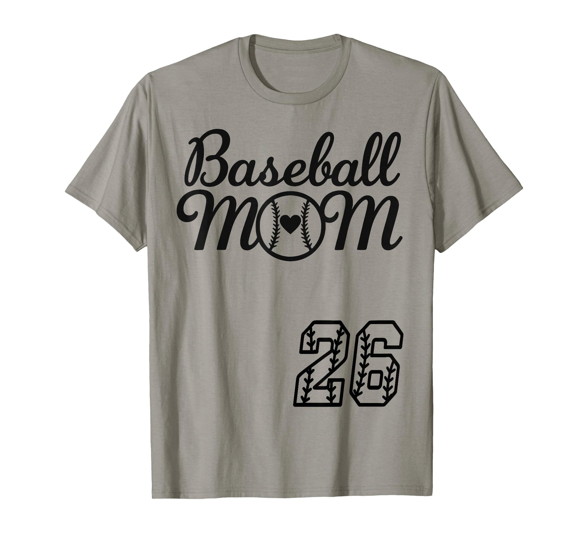 Baseball Mom Jersey 26 Baseball T-Shirt - Fun Novelty Design Men Women - T-Shirt, Sweatshirt, Hoodie