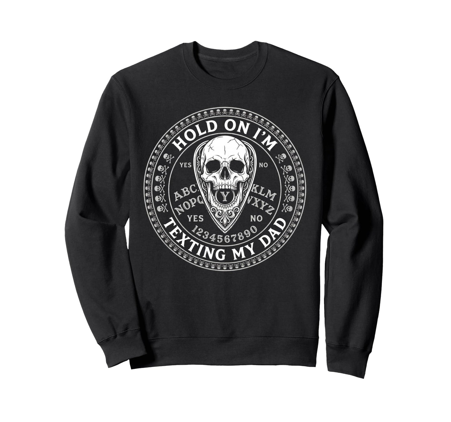 Ouija Board Sorry I Cant Talk Im Sweatshirt - Aesthetic Graphic for Adults - T-Shirt, Sweatshirt, Hoodie