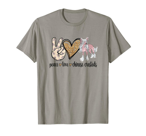 Womens Peace Love Chinese Crested Dog Mom T-Shirt - Novelty Apparel Unisex - T-Shirt, Sweatshirt, Hoodie