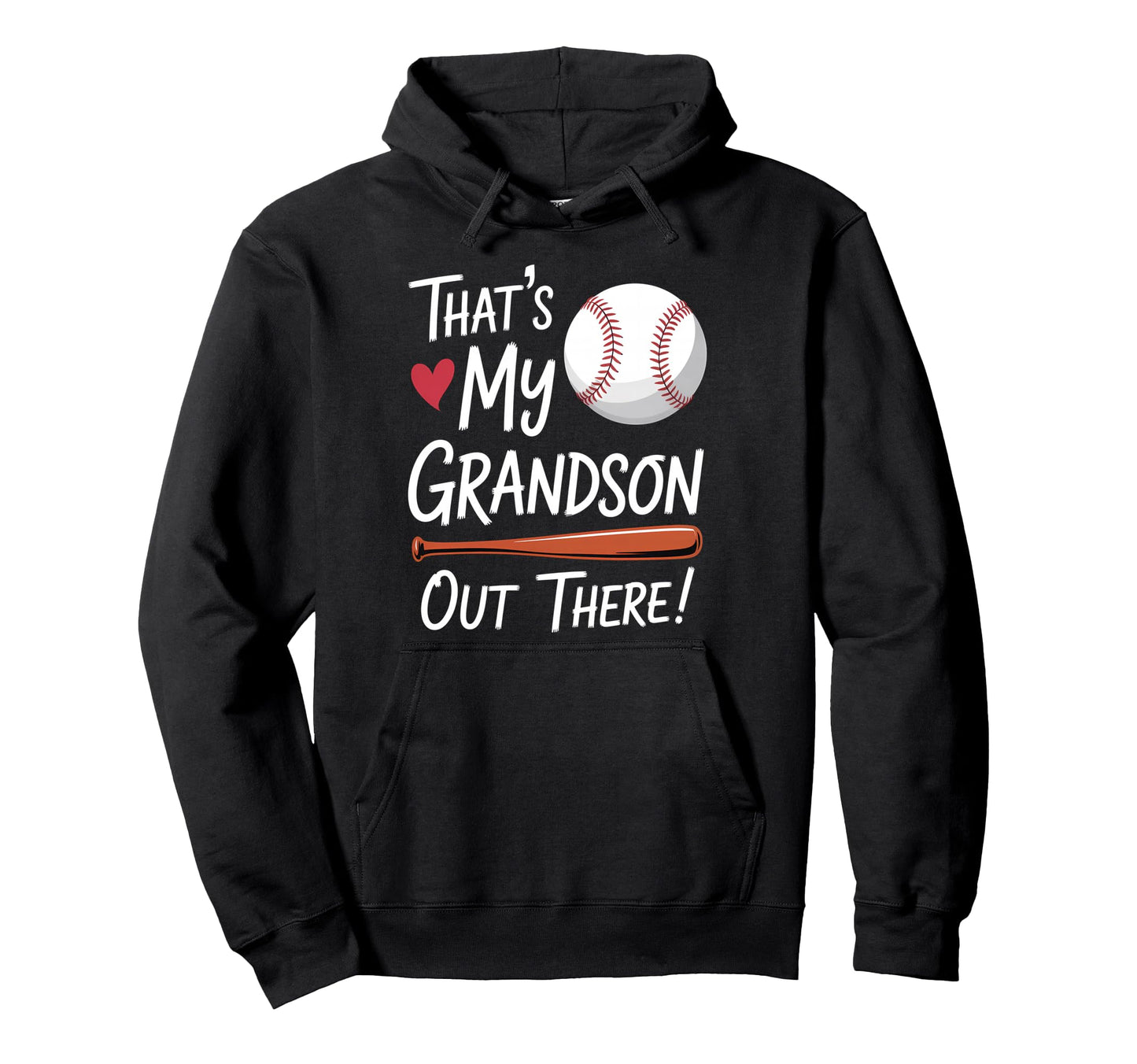 Thats My Grandson Out There Baseball Grandma Hoodie - Graphic Print Unisex - T-Shirt, Sweatshirt, Hoodie