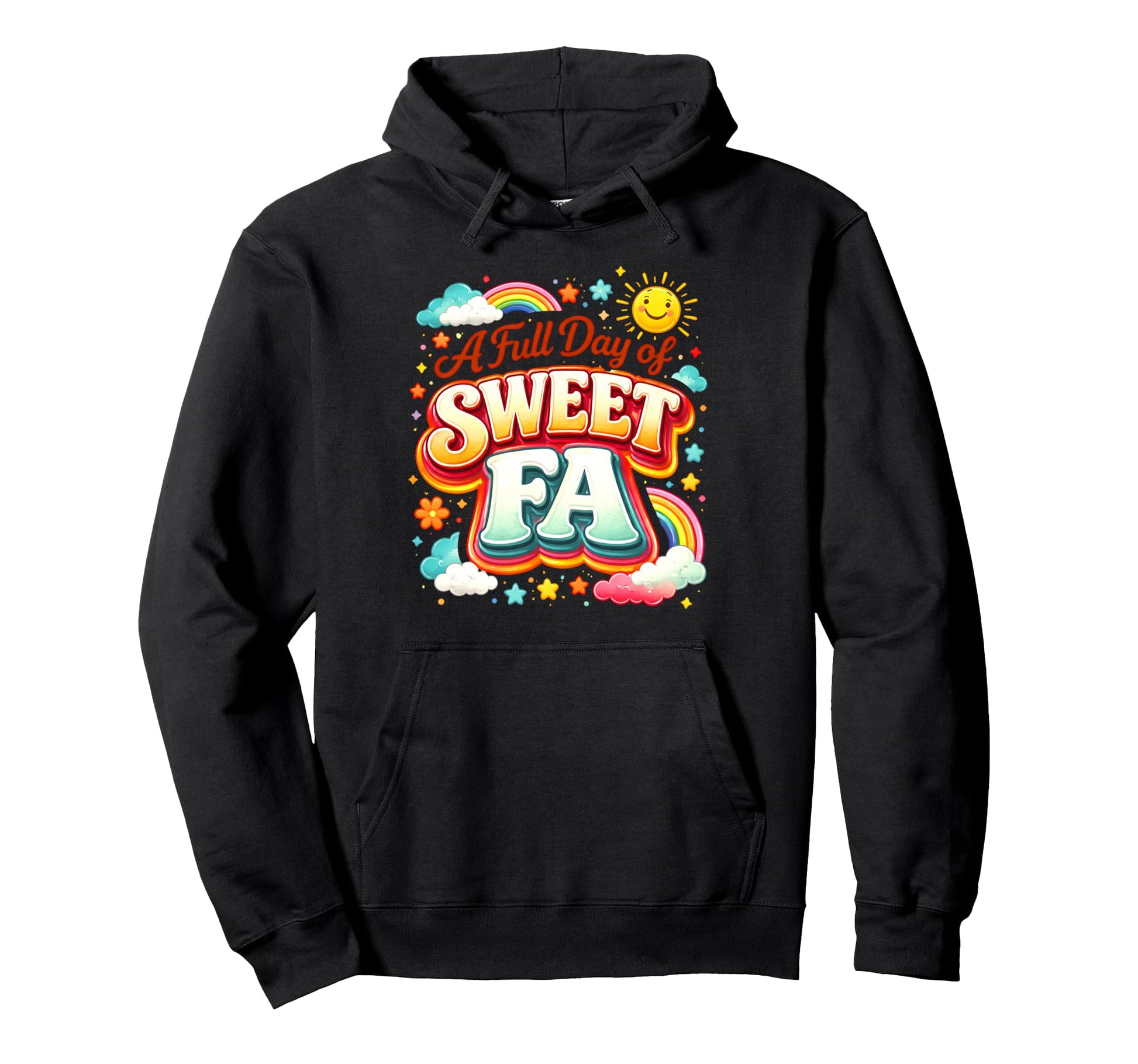 Sweet Fa Rainbow S Tired Mama Day Hoodie - Casual Everyday Wear Men Women - T-Shirt, Sweatshirt, Hoodie
