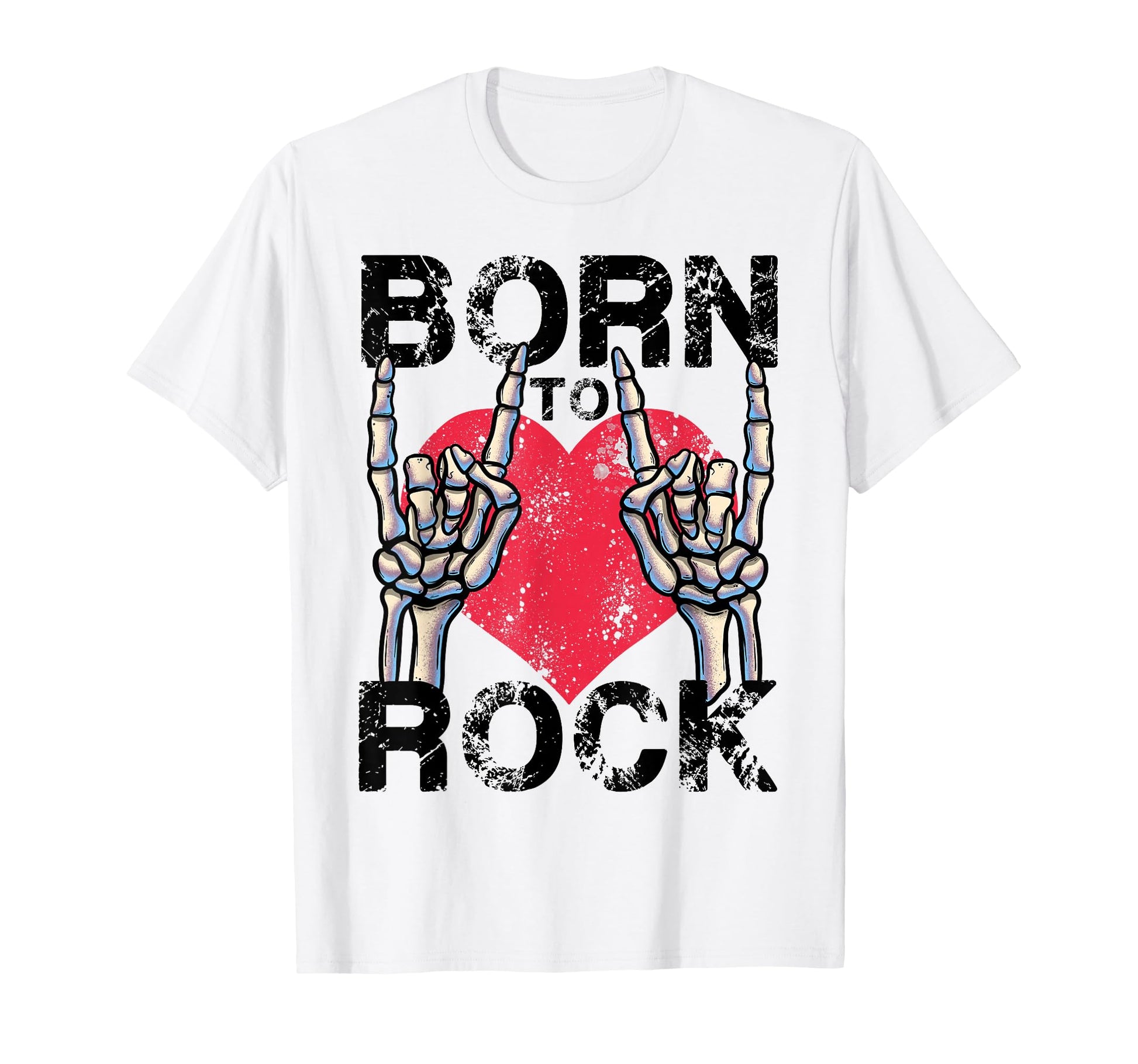 Born To Rock Lets Rock Rock Roll Rock T-Shirt - Novelty Apparel Men Women - T-Shirt, Sweatshirt, Hoodie