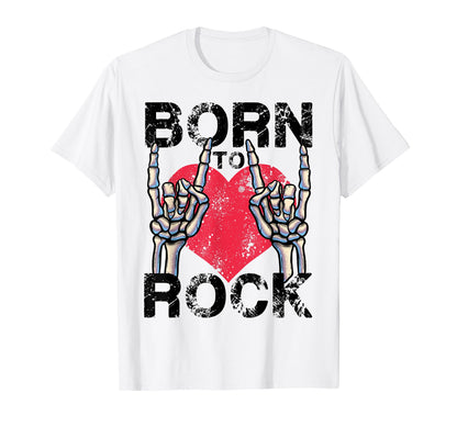 Born To Rock Lets Rock Rock Roll Rock T-Shirt - Novelty Apparel Men Women - T-Shirt, Sweatshirt, Hoodie