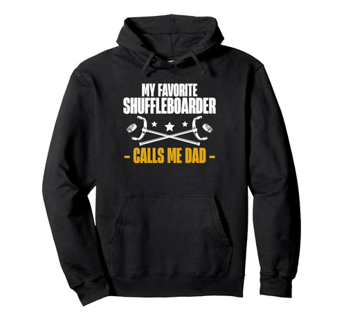 My Favorite Shuffleboarder Calls Me Hoodie - Minimalist Print for Adults - T-Shirt, Sweatshirt, Hoodie