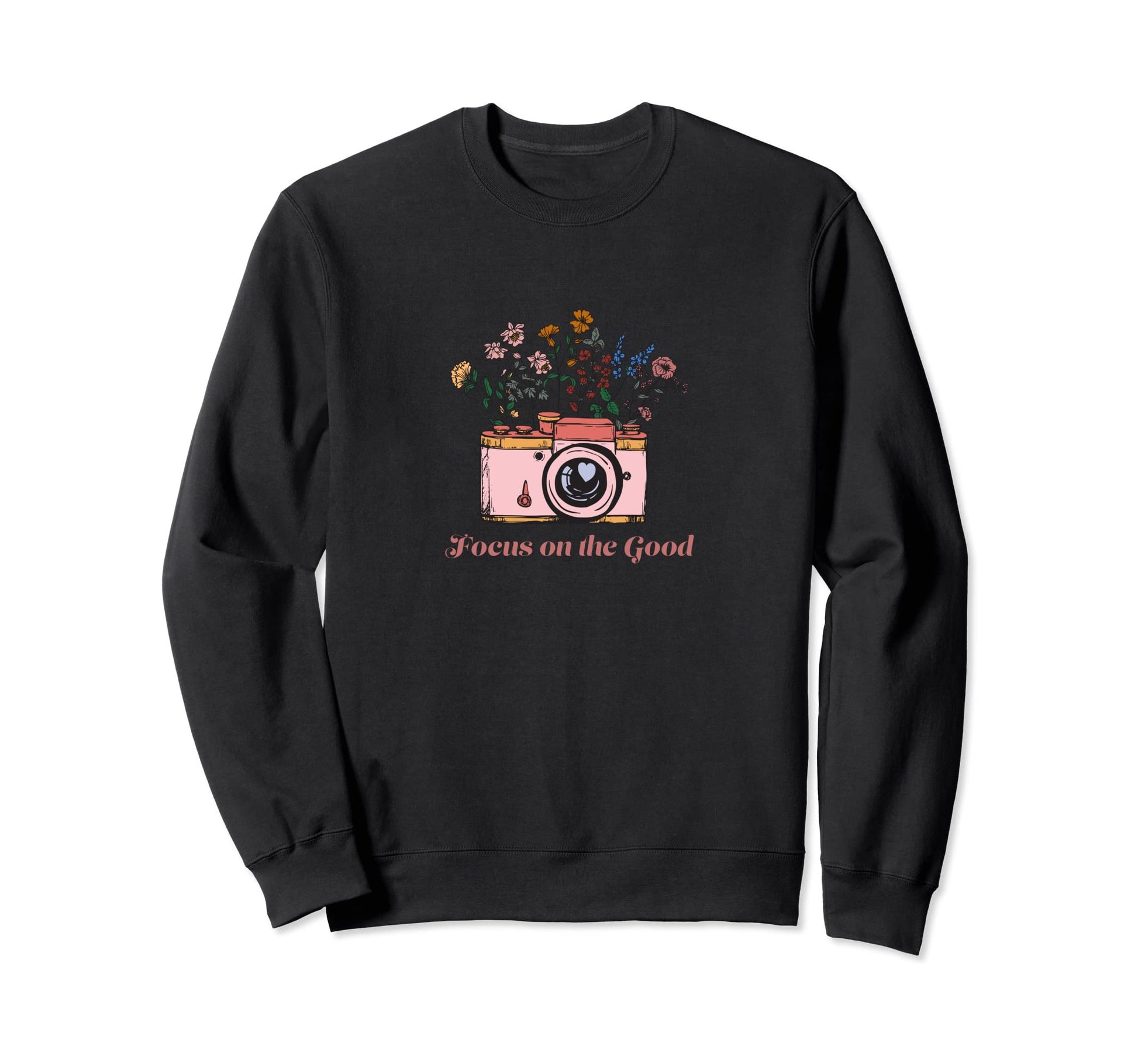 Focus Good Floral Camera Sweatshirt - Streetwear Style Unisex - T-Shirt, Sweatshirt, Hoodie