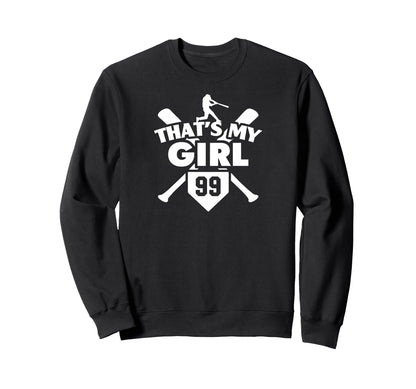 Baseball Mom Dad Thats My 99 Sweatshirt - Casual Everyday Wear Men Women - T-Shirt, Sweatshirt, Hoodie