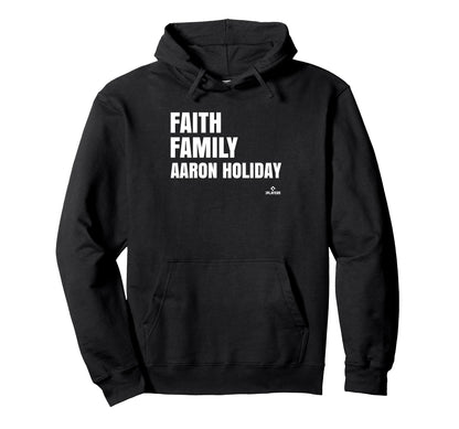 Faith Family Aaron Holiday Prospect Hoodie - Unique Graphic Men Women - T-Shirt, Sweatshirt, Hoodie
