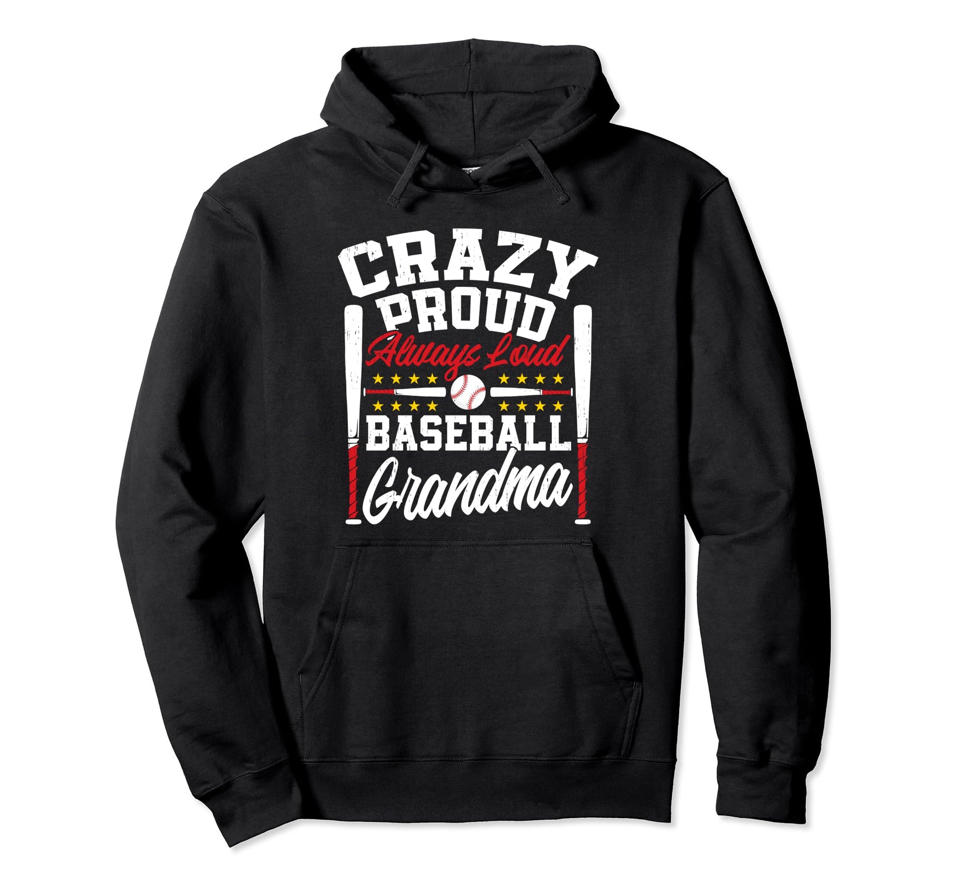 Crazy Proud Always Loud Funny Baseball Hoodie - Aesthetic Graphic Unisex - T-Shirt, Sweatshirt, Hoodie