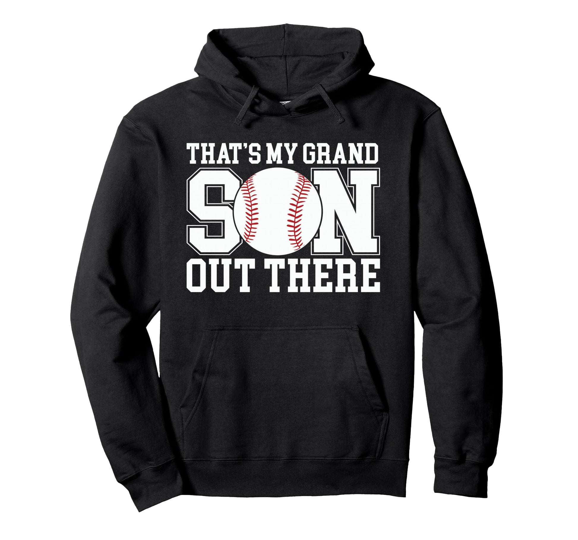 Thats My Grandson Out There Baseball Hoodie - Unique Graphic Men Women - T-Shirt, Sweatshirt, Hoodie