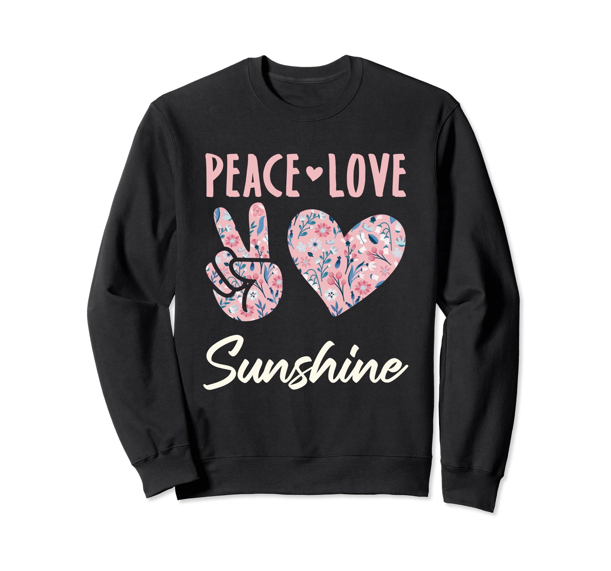 Peace Love Sunshine Gifts And Sweatshirt - Trendy Graphic for Adults - T-Shirt, Sweatshirt, Hoodie