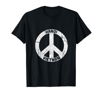 Love Peace From Hanoi Vietnam Home T-Shirt - Fun Novelty Design for Adults - T-Shirt, Sweatshirt, Hoodie