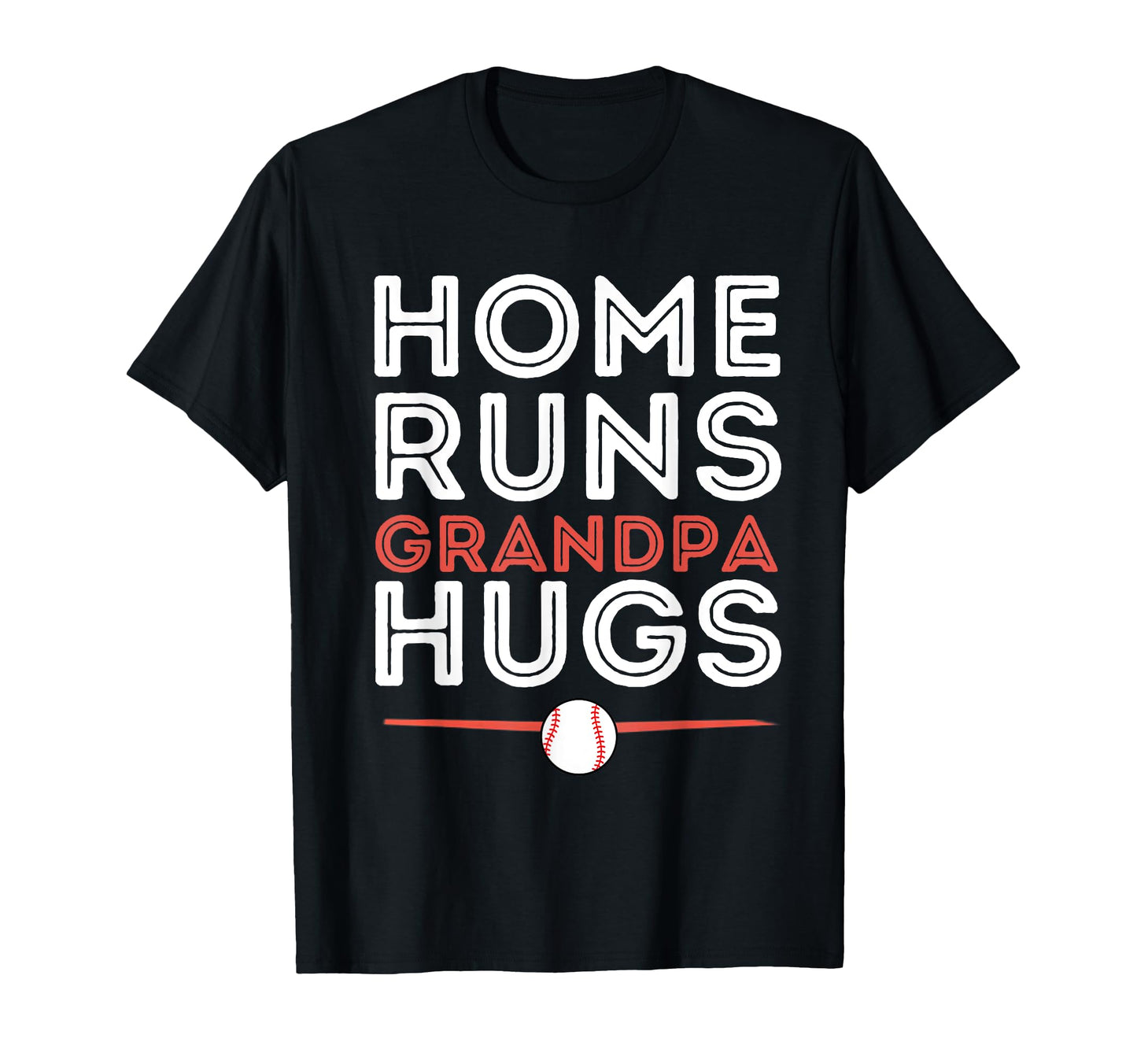 Baseball Homeruns Grandpa Hugs Family T-Shirt - Unique Graphic Unisex - T-Shirt, Sweatshirt, Hoodie