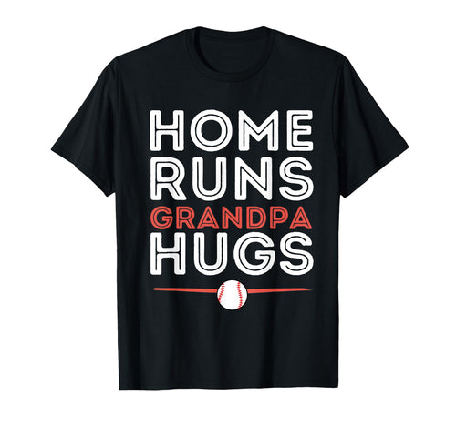 Baseball Homeruns Grandpa Hugs Family T-Shirt - Unique Graphic Unisex - T-Shirt, Sweatshirt, Hoodie