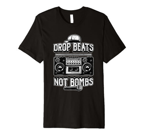 Drop Beats Not Bombs Anti War Boombox T-Shirt - Minimalist Print Unisex - T-Shirt, Sweatshirt, Hoodie