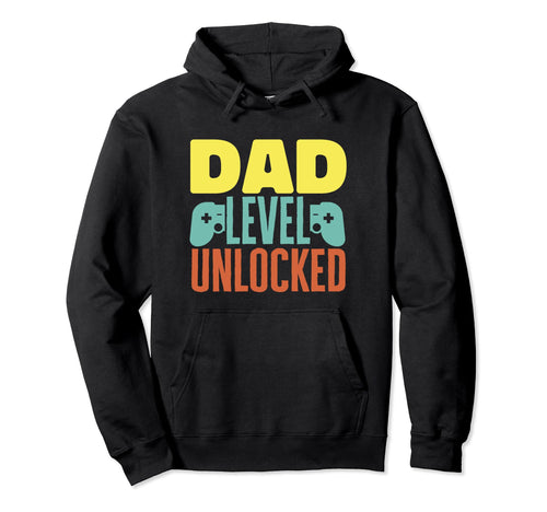 Fathers Day Funny Dad Level Unlocked Hoodie - Custom Art Print Unisex - T-Shirt, Sweatshirt, Hoodie