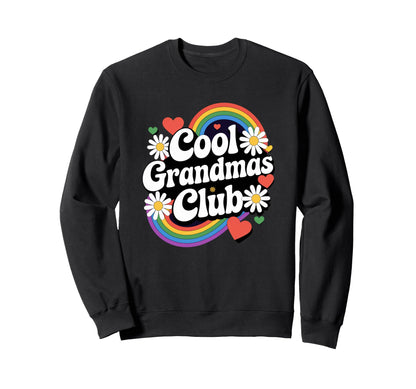 Grandmas Club Groovy Rainbow Sweatshirt - Casual Everyday Wear for Adults - T-Shirt, Sweatshirt, Hoodie