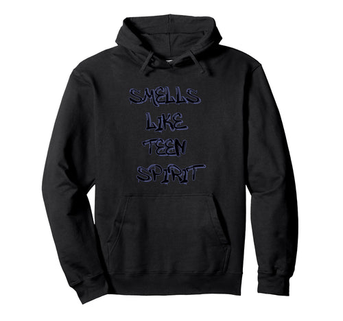 Smells Like Teen Spirit Iconic Grunge Hoodie - Graphic Print Men Women - T-Shirt, Sweatshirt, Hoodie