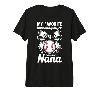 My Favorite Baseball Player Calls Me T-Shirt - Novelty Apparel Men Women - T-Shirt, Sweatshirt, Hoodie
