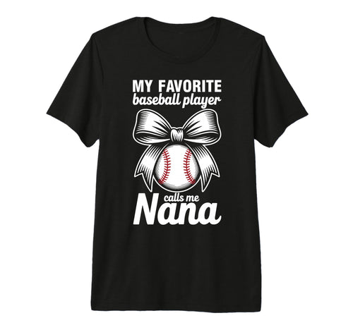 My Favorite Baseball Player Calls Me T-Shirt - Novelty Apparel Men Women - T-Shirt, Sweatshirt, Hoodie