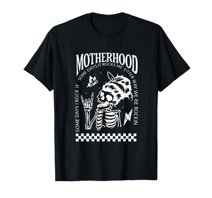 Motherhood Some Days I Rock It Funny T-Shirt - Trendy Graphic Men Women - T-Shirt, Sweatshirt, Hoodie