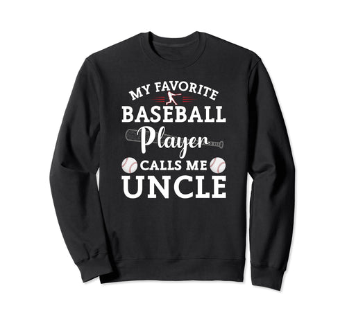 My Favorite Baseball Player Sweatshirt - Casual Everyday Wear Men Women - T-Shirt, Sweatshirt, Hoodie