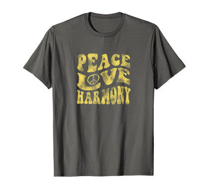 Peace Love Harmony Groovy Hippie T-Shirt - Fun Novelty Design Men Women - T-Shirt, Sweatshirt, Hoodie
