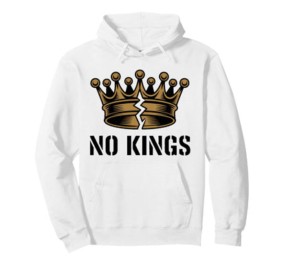 No Kings Broken Crown Freedom Power Hoodie - Novelty Apparel Men Women - T-Shirt, Sweatshirt, Hoodie