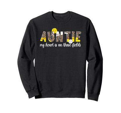 Auntie My Heart Is Those Fields Sweatshirt - Streetwear Style for Adults - T-Shirt, Sweatshirt, Hoodie