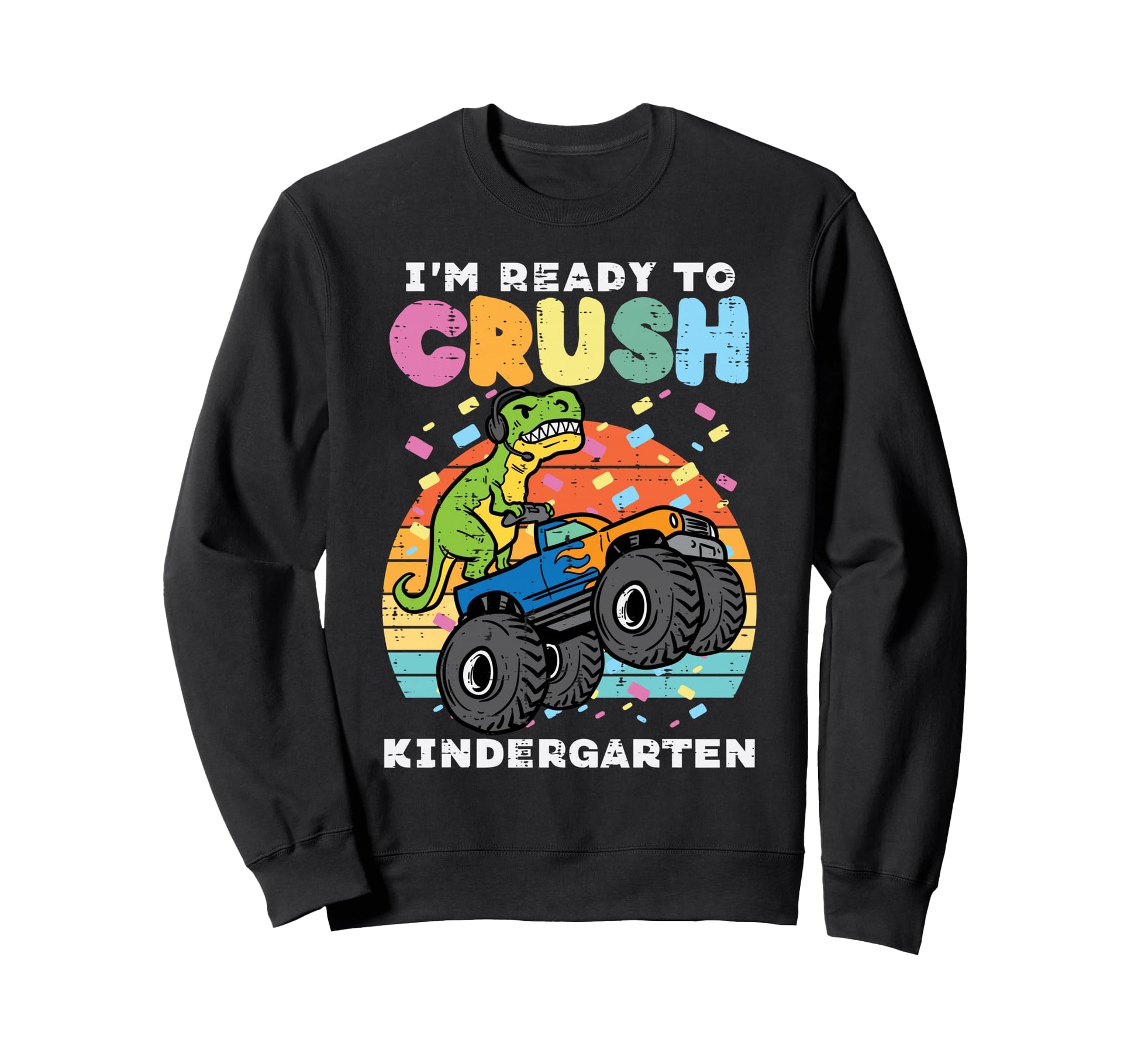 Gamer Trex Truck Im Ready To Crush Sweatshirt - Minimalist Print Unisex - T-Shirt, Sweatshirt, Hoodie