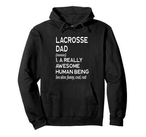 Lacrosse Dad Definition Sport Game Watch Hoodie - Aesthetic Graphic Unisex - T-Shirt, Sweatshirt, Hoodie