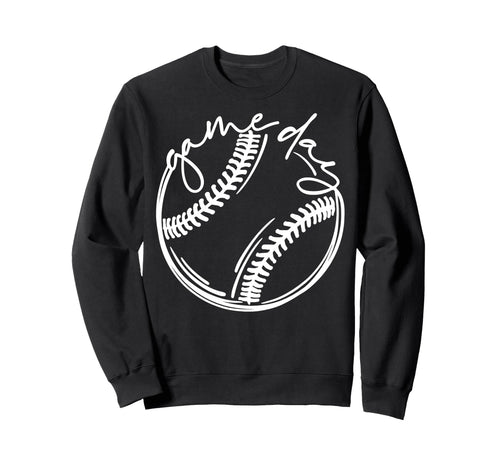 Game Day Baseball Baseball Life Sweatshirt - Aesthetic Graphic for Adults - T-Shirt, Sweatshirt, Hoodie