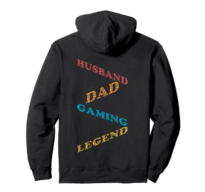 Dad Video Game Legend Fathers Day Funny Hoodie - Graphic Print Men Women - T-Shirt, Sweatshirt, Hoodie