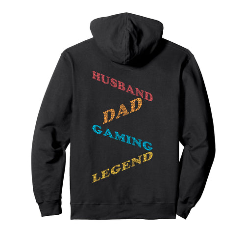 Dad Video Game Legend Fathers Day Funny Hoodie - Graphic Print Men Women - T-Shirt, Sweatshirt, Hoodie