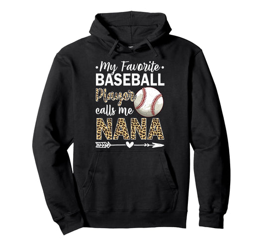 My Favorite Baseball Player Calls Me Hoodie - Custom Art Print Men Women - T-Shirt, Sweatshirt, Hoodie