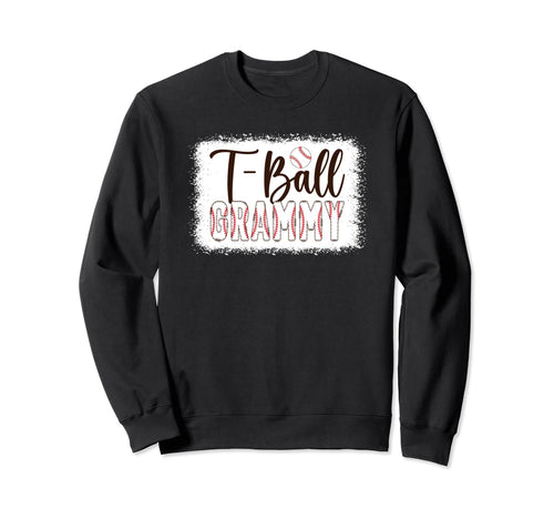 T Ball Grammy Baseball T Ball Sweatshirt - Streetwear Style for Adults - T-Shirt, Sweatshirt, Hoodie